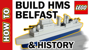 Video Thumbnail - LEGO HMS Belfast Microscale Warship and History